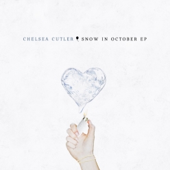 Chelsea Cutler - Snow In October